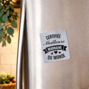 1 Magnet certifiée meilleure marraine du monde